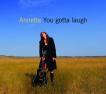Annette Campagne « You Gotta Laugh »
