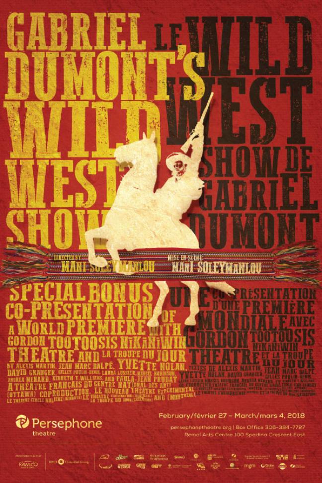 Affiche - Le Wild West Show de Gabriel Dumont